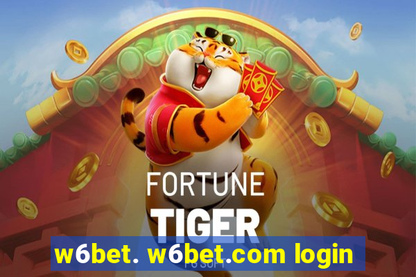 w6bet. w6bet.com login